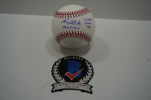 KEVIN VON ERICH SIGNED Rawlings OML BASEBALL w/INSCs WWE 2009 HOF BAS COA