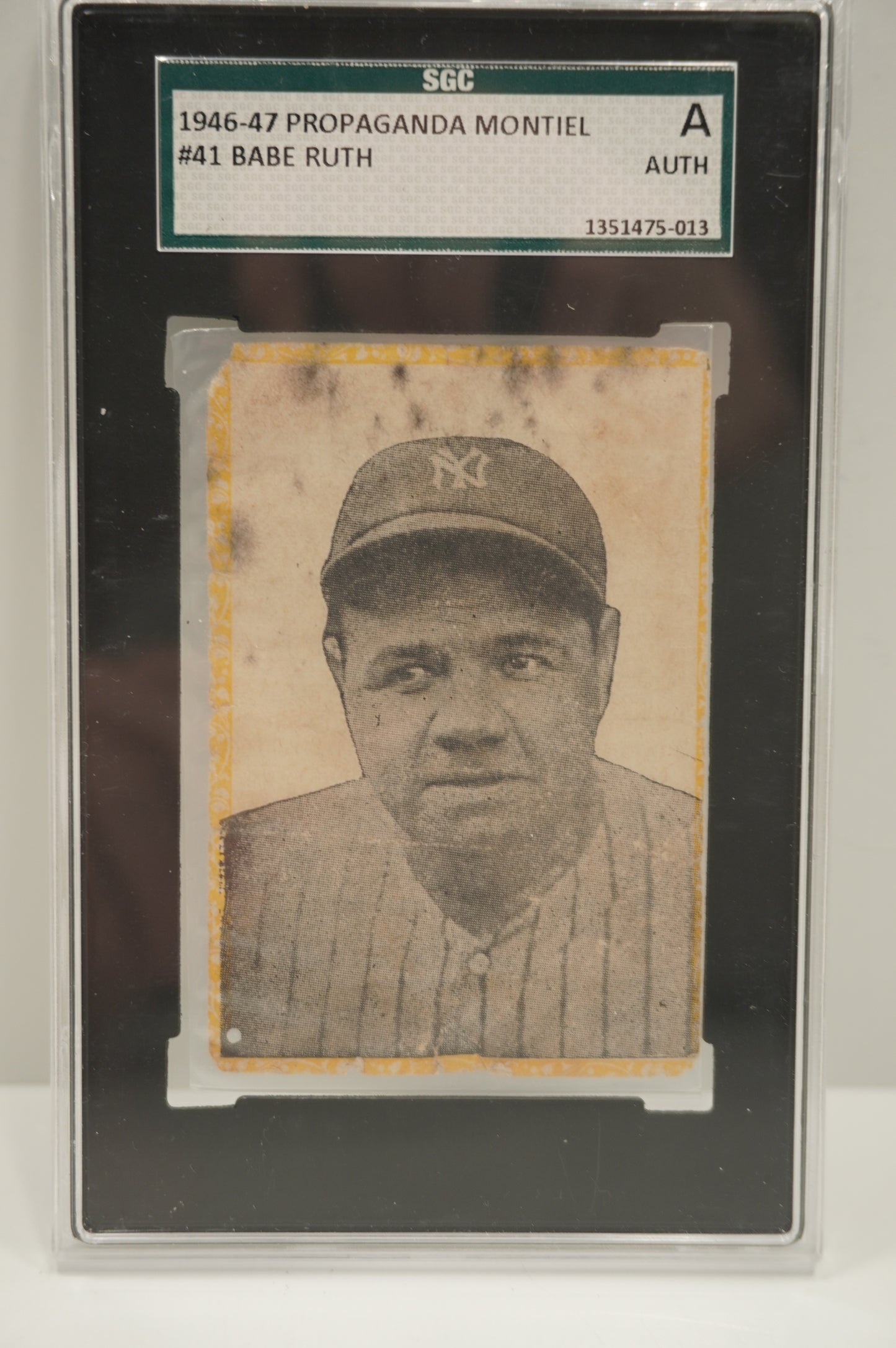 1946 PROPAGANDA MONTIEL Babe Ruth #41 SGC AUTHENTIC NEW YORK NY YANKEES