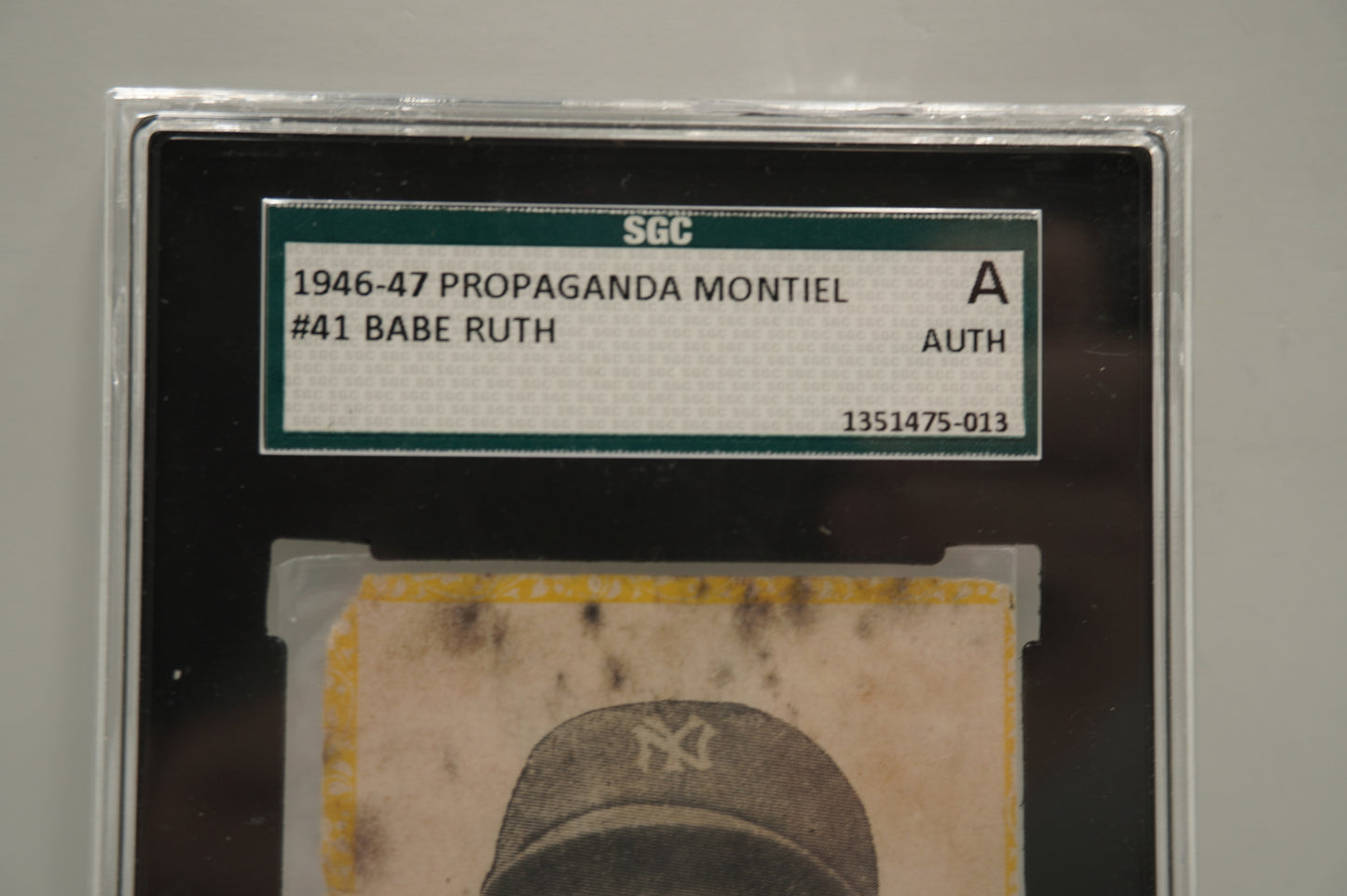 1946 PROPAGANDA MONTIEL Babe Ruth #41 SGC AUTHENTIC NEW YORK NY YANKEES