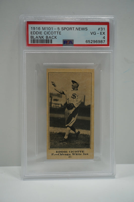 1916 M101-4 SPORTING NEWS Eddie Cicotte #31 Blank Back PSA 4 CHICAGO WHITE SOX