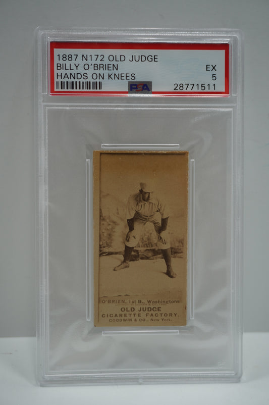 1887 N172 Old Judge Billy o Brien Hands on Knee's PSA 5