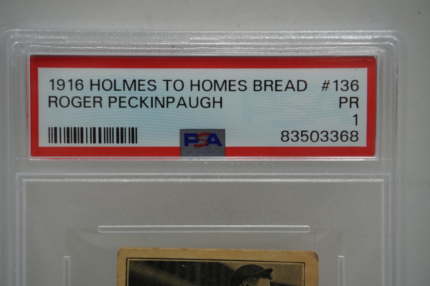 1916 Holmes to Homes Bread Roger Peckinpaugh 136 PSA 1