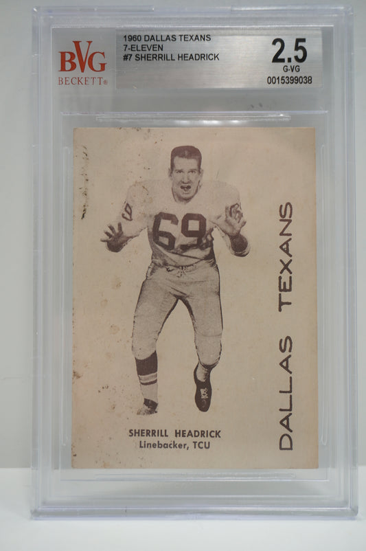 1960 Dallas Texans 7-Eleven Sherrill Headrick 7 BVG 2.5
