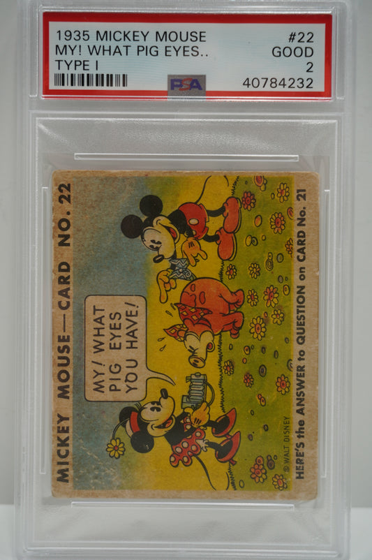 1935 Mickey Mouse My! What Pig Eyes Type 1 #22 PSA 2