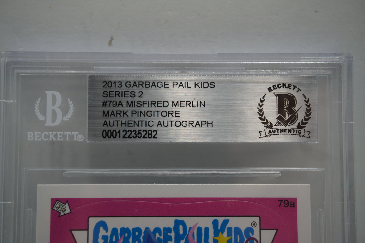 2013 Garbage Pail Kids Series 2 79A Misfired Merlin Mark Pingitore BGS Authentic