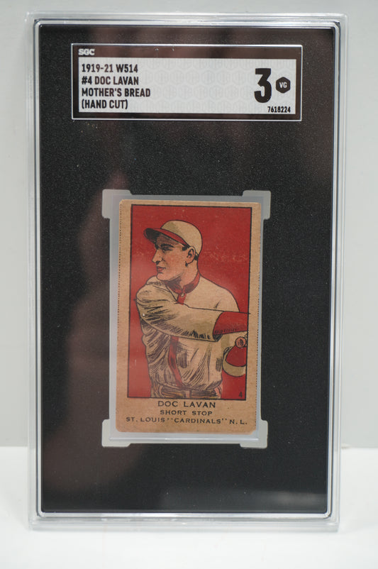 1919-21 W514 #4 Doc Lavan Mother's Bread (Hand Cut) SGC 3