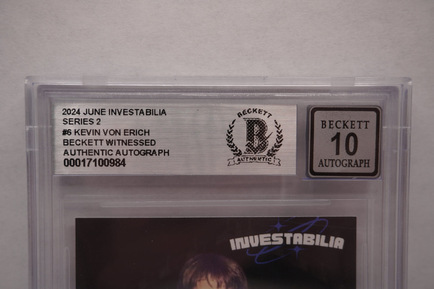2024 JUNE INVESTABILIA SERIES 2 KEVIN VON ERICH #6 BGS AUTH. AUTO 10