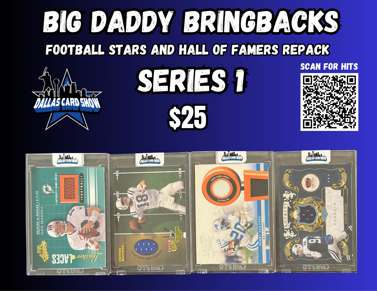 Big Daddy Bring-Backs $25 Football Stars and Hall of Famers Repack series 1