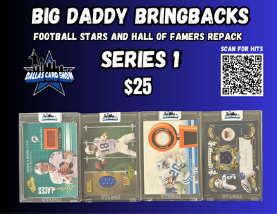Big Daddy Bring-Backs $25 Football Stars and Hall of Famers Repack series 1