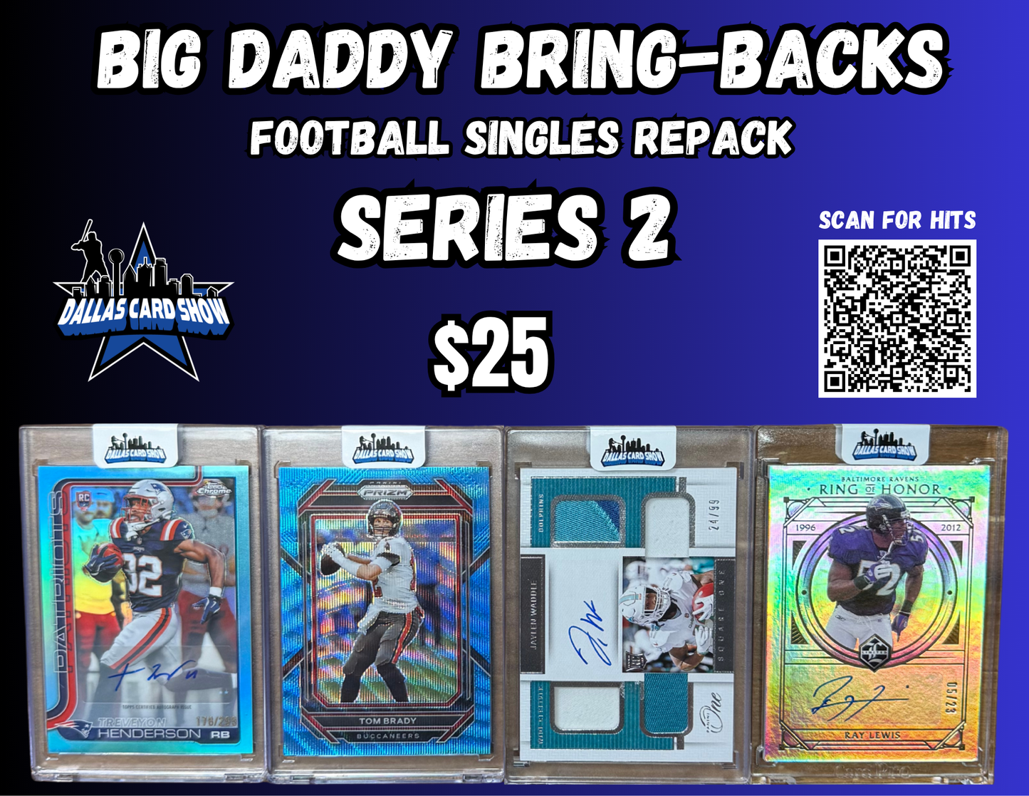 Big Daddy Bring-Backs $25 Football Singles Repack series 2