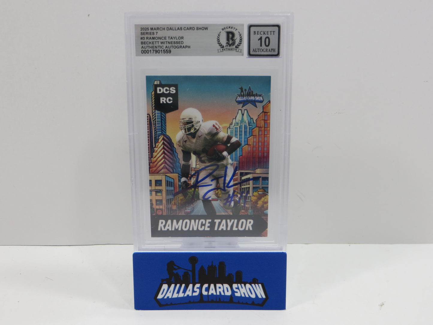 2025 MARCH DALLAS CARD SHOW SERIES 7 RAMONCE TAYLOR BAS 10 AUTO