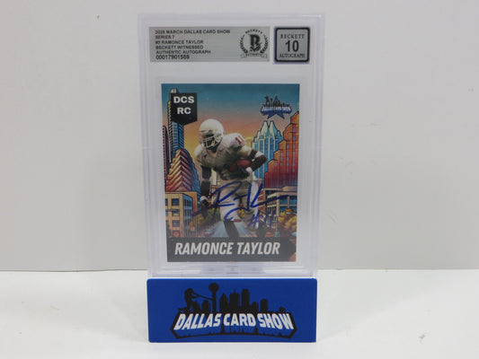2025 MARCH DALLAS CARD SHOW SERIES 7 RAMONCE TAYLOR BAS 10 AUTO