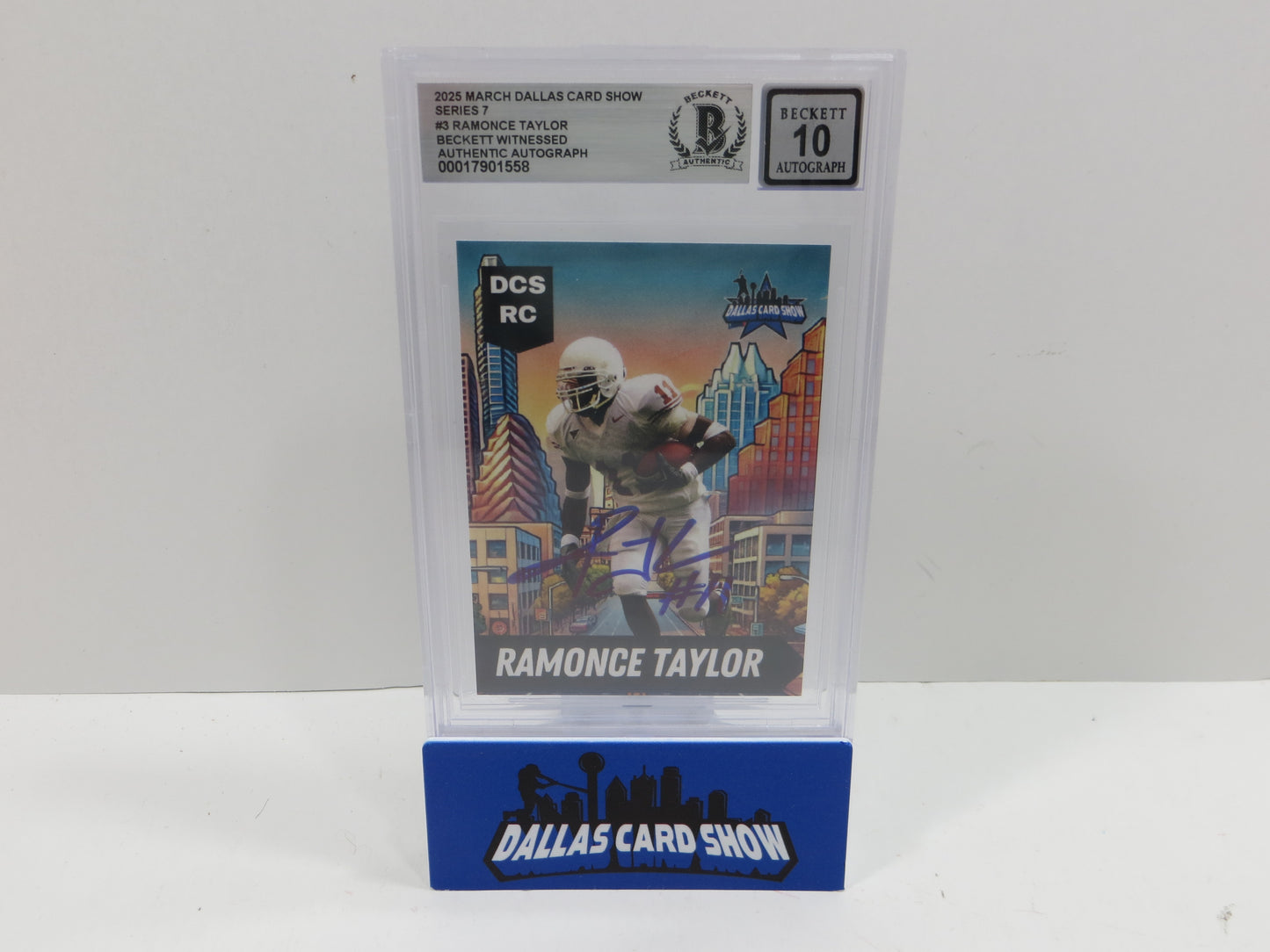 2025 MARCH DALLAS CARD SHOW SERIES 7 RAMONCE TAYLOR BAS 10 AUTO
