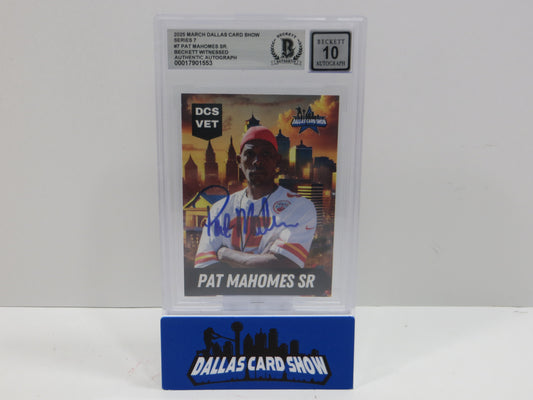2025 MARCH DALLAS CARD SHOW SERIES 7 PATRICK MAHOMES SR. BAS 10 AUTO