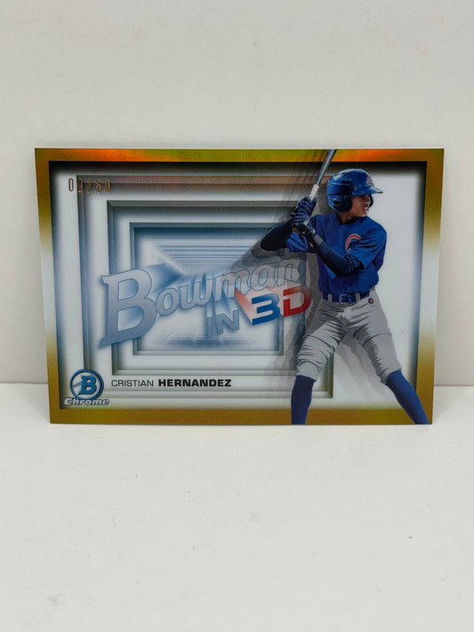 2022 Bowman Chrome Cristian Hernandez Bowman In 3D #B3D-9 Gold Refractor #/50