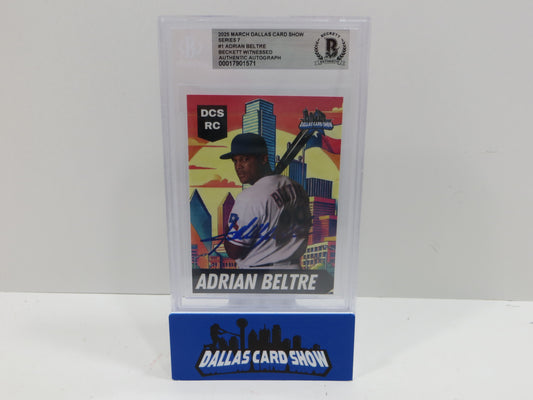 2025 MARCH DALLAS CARD SHOW SERIES 7 ADRIAN BELTRE BAS AUTO