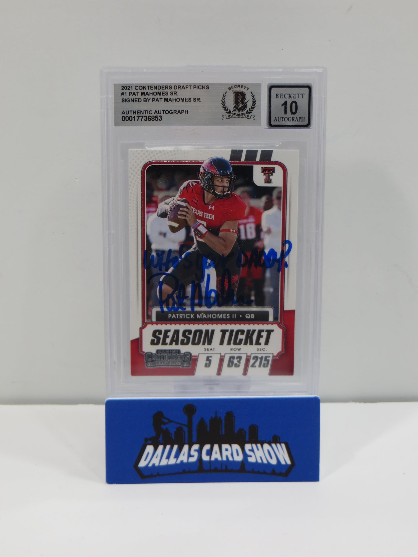 PAT MAHOMES SR SIGNED 2021 Contenders DraftPicks BGS BAS SLAB w/Who'sYourDaddy AUTO 10
