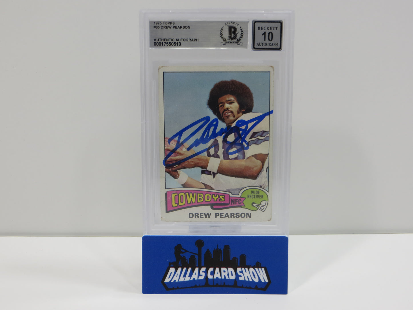 DREW PEARSON SIGNED 1975 TOPPS #65 DALLAS COWBOYS BGS BAS SLAB AUTO 10