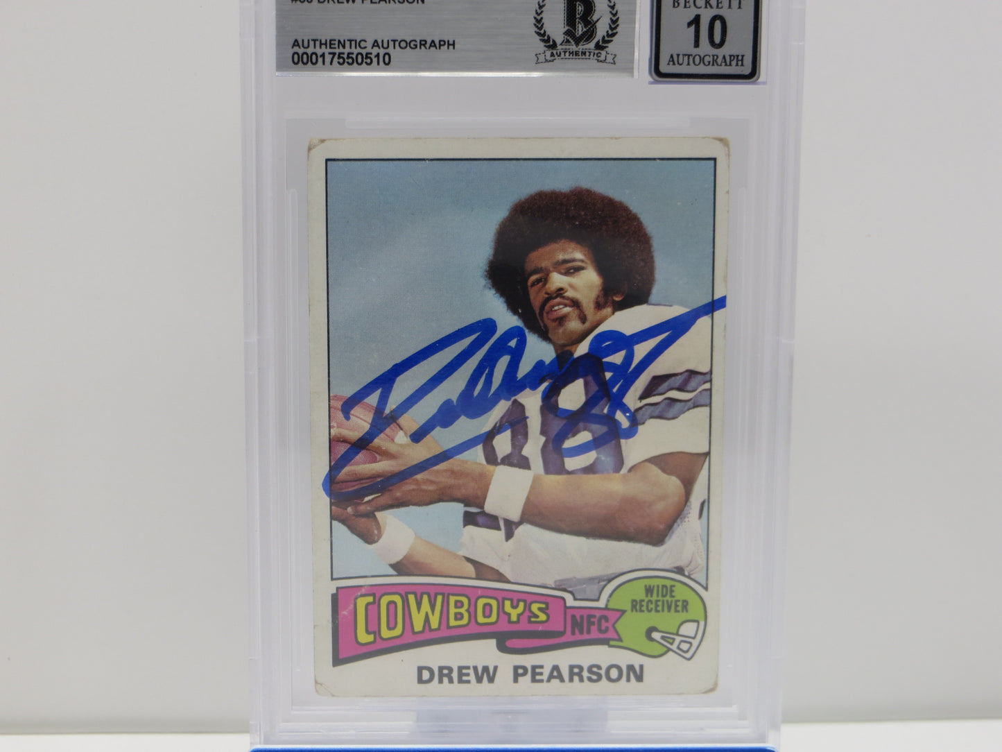 DREW PEARSON SIGNED 1975 TOPPS #65 DALLAS COWBOYS BGS BAS SLAB AUTO 10