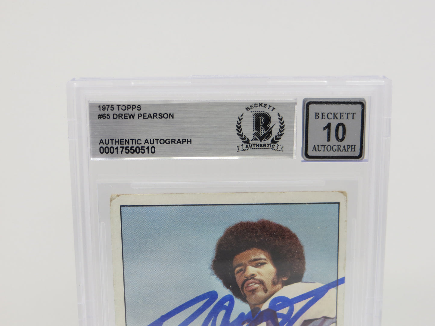 DREW PEARSON SIGNED 1975 TOPPS #65 DALLAS COWBOYS BGS BAS SLAB AUTO 10