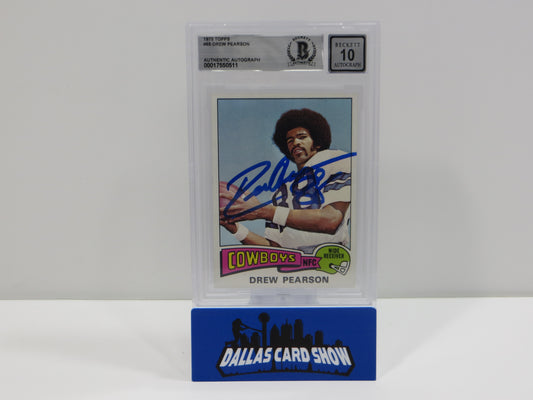 DREW PEARSON SIGNED 1975 TOPPS #65 DALLAS COWBOYS BGS BAS SLAB AUTO 10