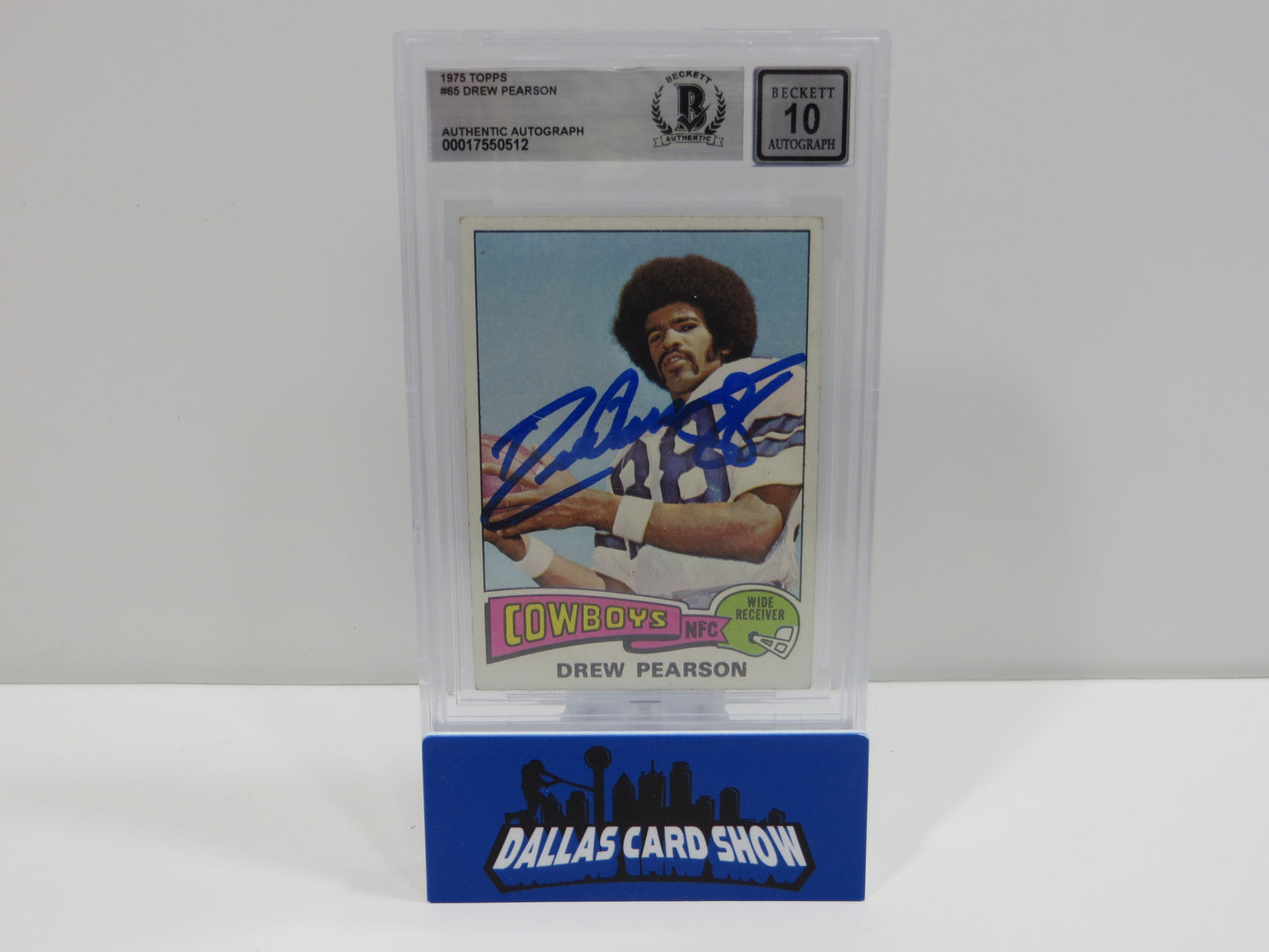 DREW PEARSON SIGNED 1975 TOPPS #65 DALLAS COWBOYS BGS BAS SLAB AUTO 10