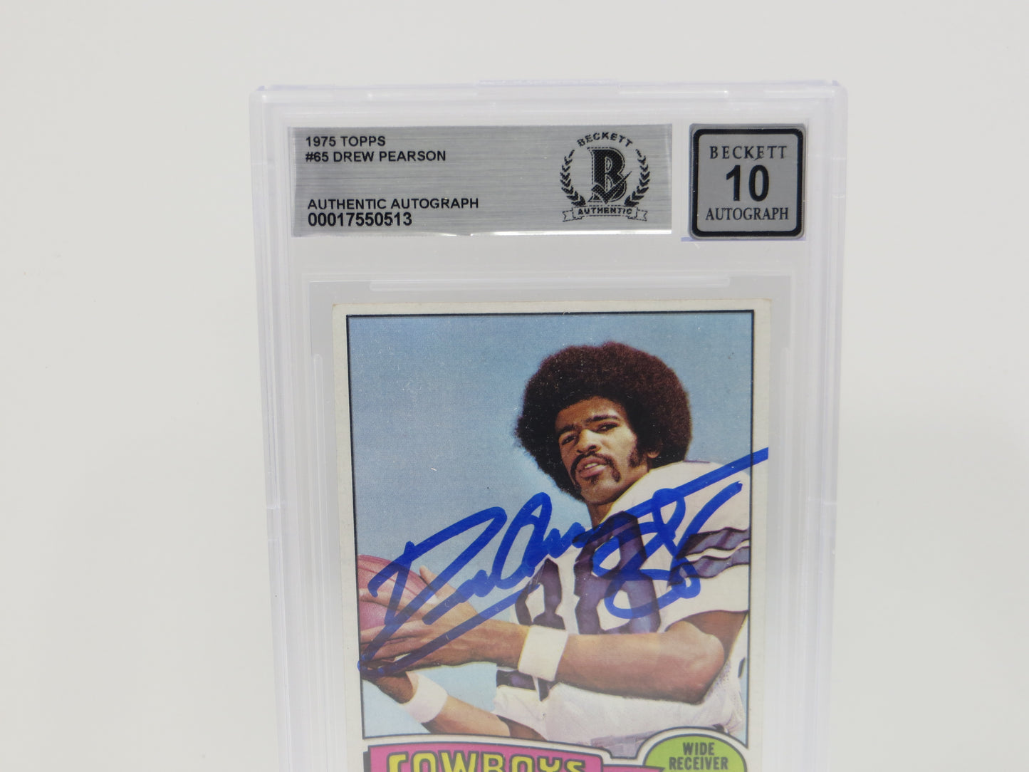 DREW PEARSON SIGNED 1975 TOPPS #65 DALLAS COWBOYS BGS BAS SLAB AUTO 10