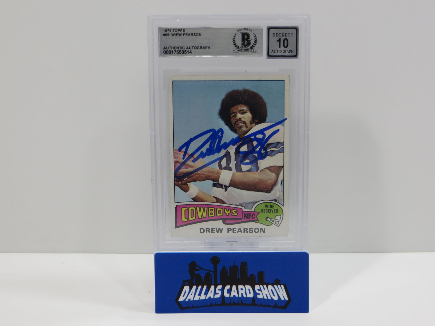 DREW PEARSON SIGNED 1975 TOPPS #65 DALLAS COWBOYS BGS BAS SLAB AUTO 10