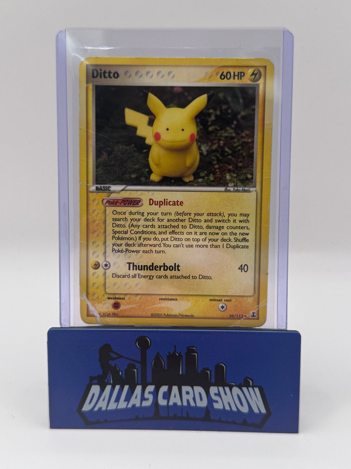 2005 Pokemon - Ditto (Pikachu) - 39/113 EX Delta Species DMG'd