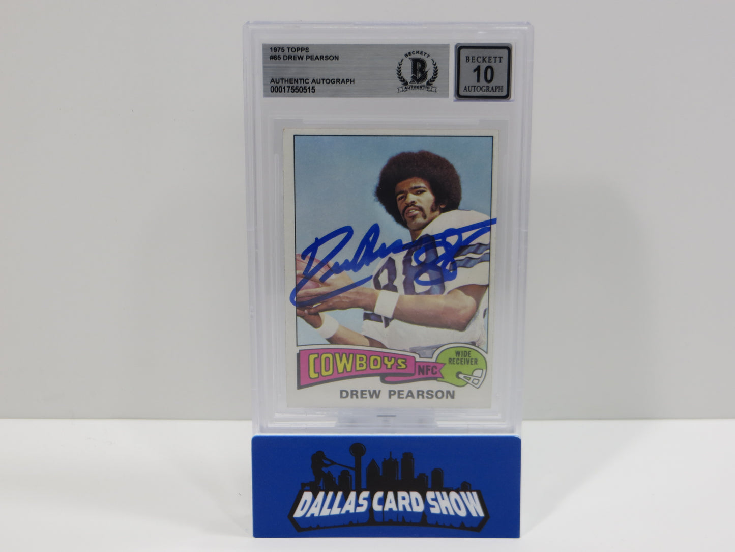 DREW PEARSON SIGNED 1975 TOPPS #65 DALLAS COWBOYS BGS BAS SLAB AUTO 10