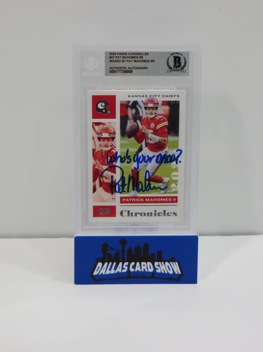 PAT MAHOMES SR SIGNED 2020 Panini Chronicles BGS BAS SLAB w/Who's Your Daddy