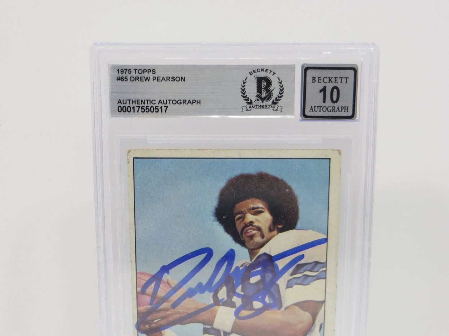 DREW PEARSON SIGNED 1975 TOPPS #65 DALLAS COWBOYS BGS BAS SLAB AUTO 10