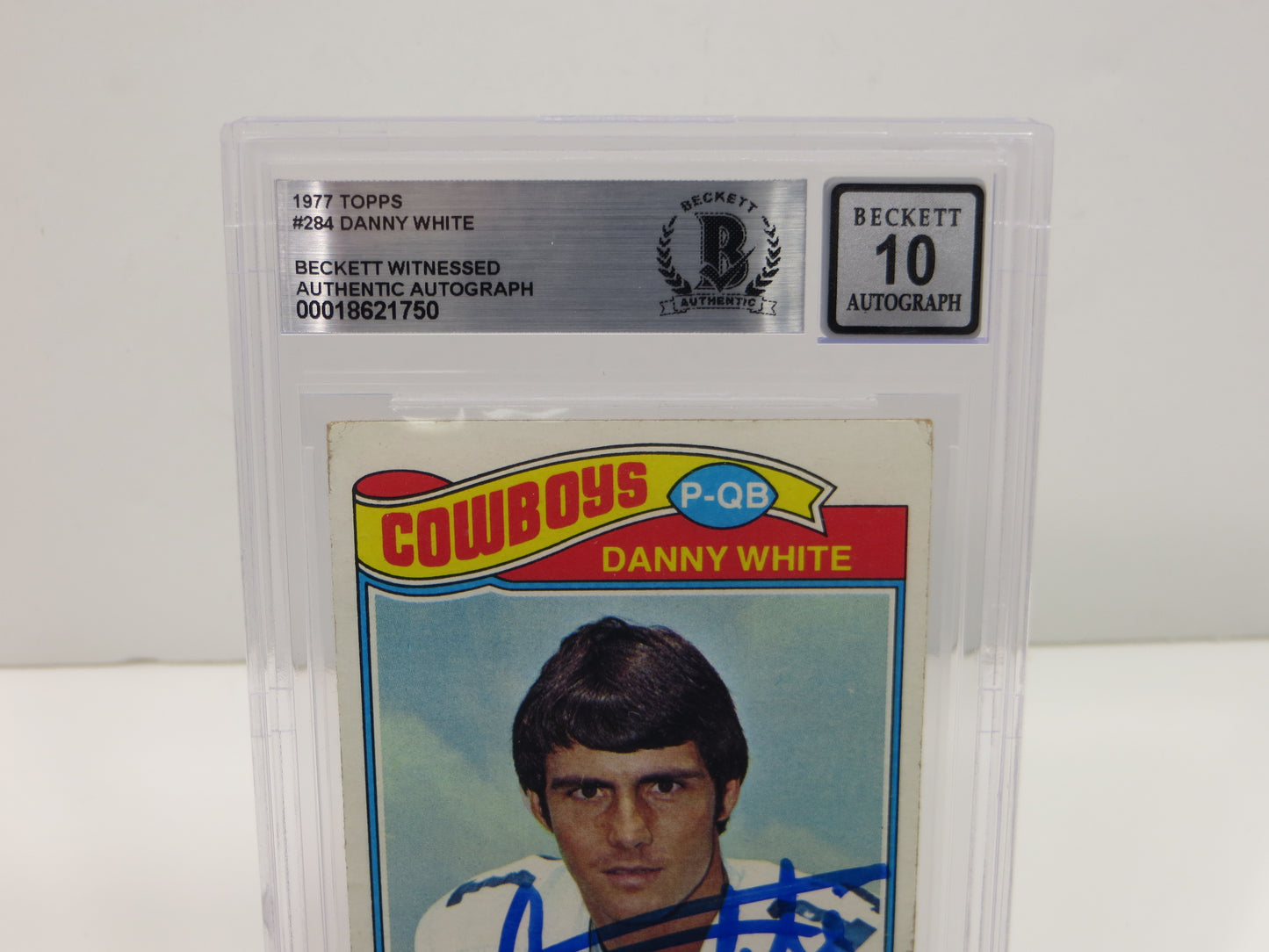DANNY WHITE DALLAS COWBOYS SIGNED 1977 Topps #284 BGS BAS AUTO 10 Rookie