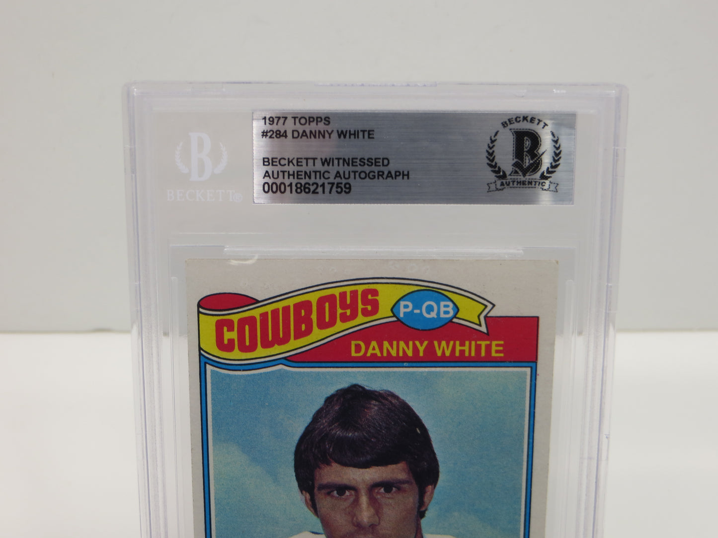 DANNY WHITE DALLAS COWBOYS SIGNED 1977 Topps #284 BGS BAS Rookie