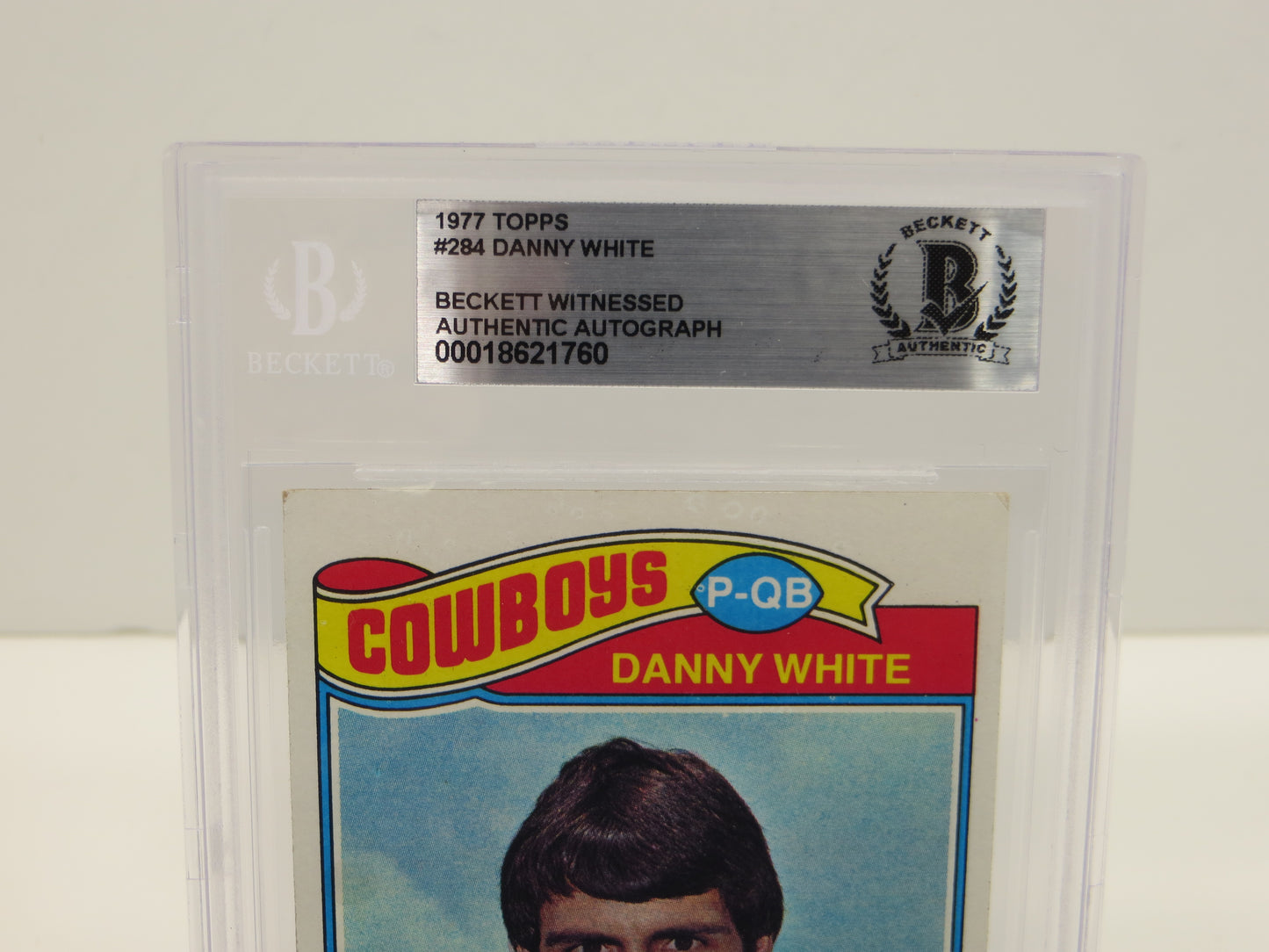 DANNY WHITE DALLAS COWBOYS SIGNED 1977 Topps #284 BGS BAS Rookie