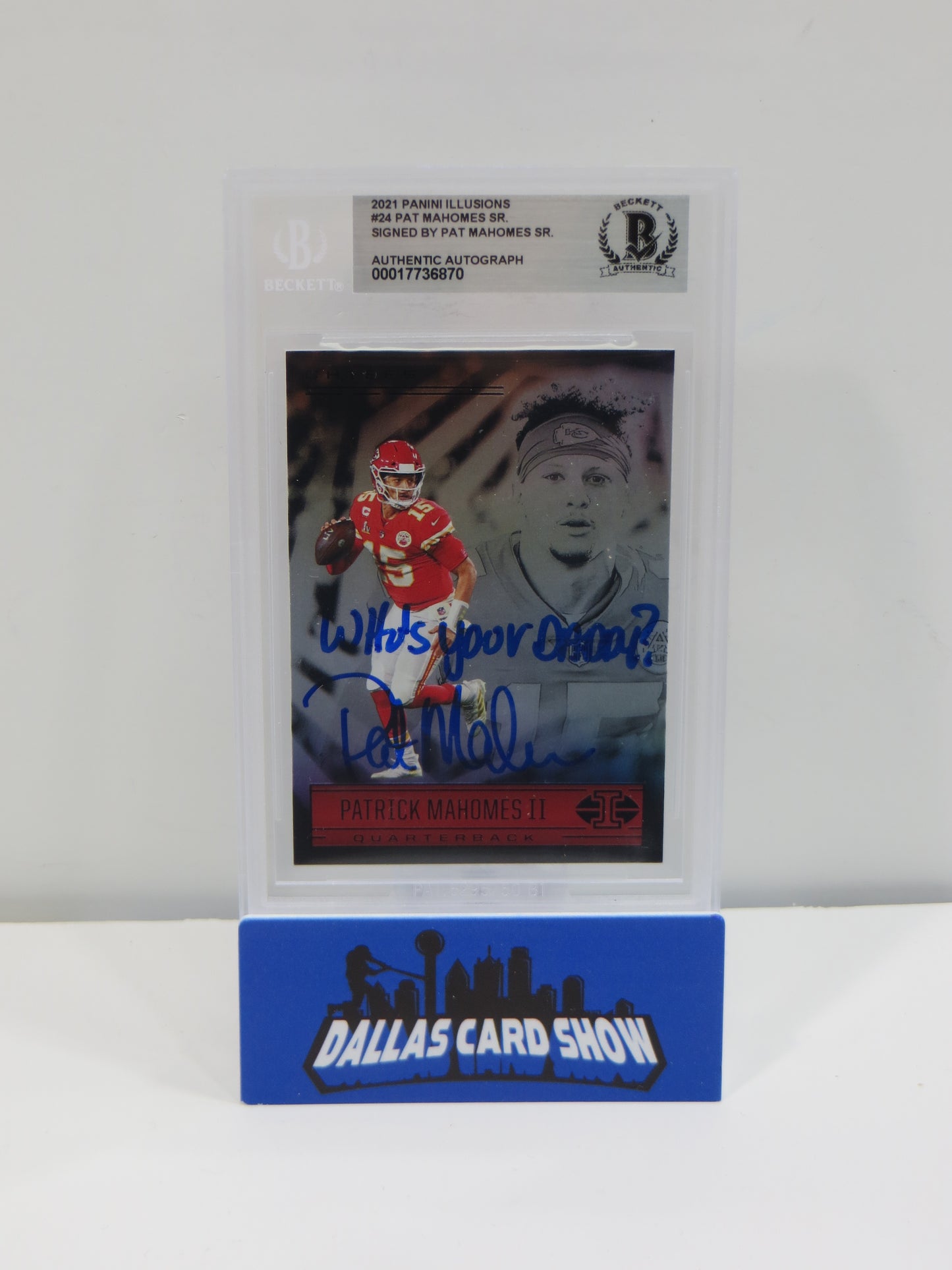 PAT MAHOMES SR SIGNED 2021 Panini Illusions BGS BAS SLAB w/Who's Your Daddy