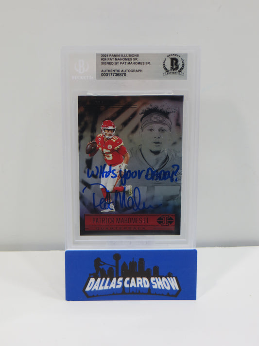 PAT MAHOMES SR SIGNED 2021 Panini Illusions BGS BAS SLAB w/Who's Your Daddy