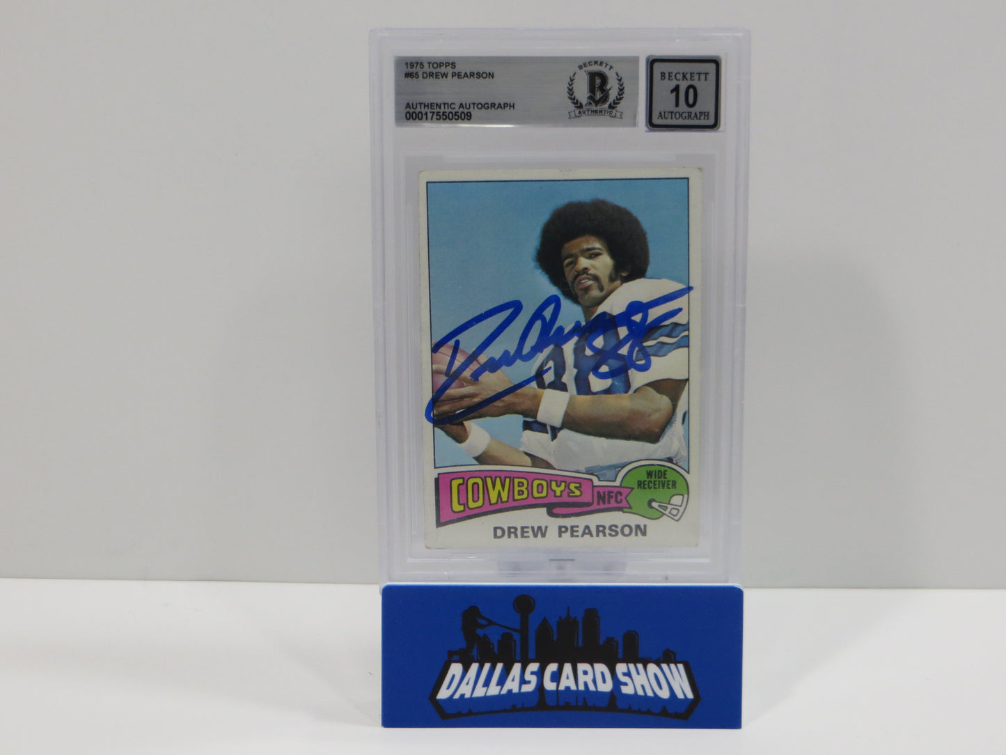 DREW PEARSON SIGNED 1975 TOPPS #65 DALLAS COWBOYS BGS BAS SLAB AUTO 10