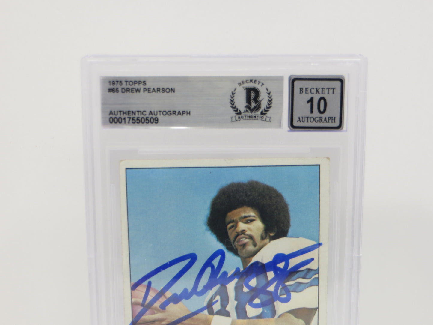 DREW PEARSON SIGNED 1975 TOPPS #65 DALLAS COWBOYS BGS BAS SLAB AUTO 10