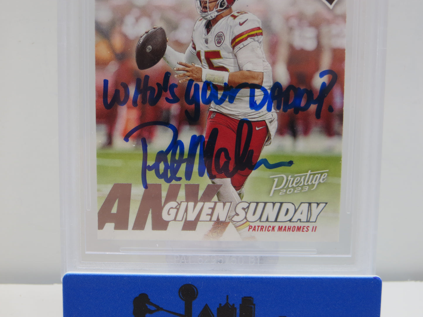 PAT MAHOMES SR SIGNED 2023 Prestige Any Given Sunday BGS BAS SLAB w/Who's Your Daddy