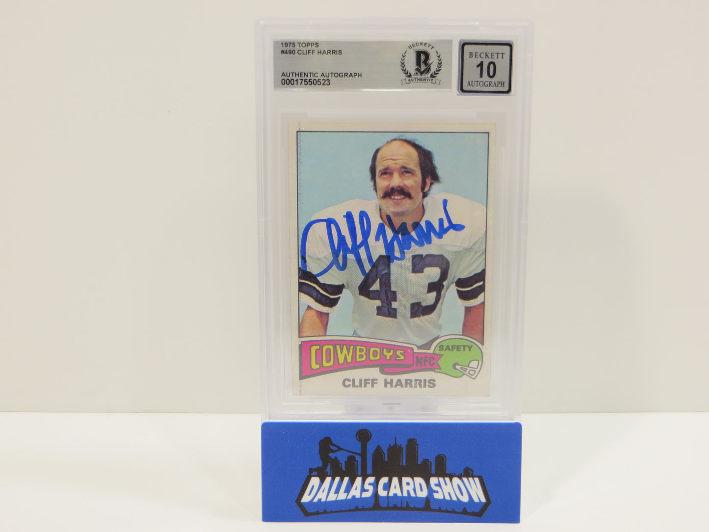 CLIFF HARRIS SIGNED 1975 TOPPS #490 DALLAS COWBOYS BGS BAS SLAB AUTO 10