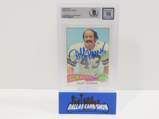 CLIFF HARRIS SIGNED 1975 TOPPS #490 DALLAS COWBOYS BGS BAS SLAB AUTO 10