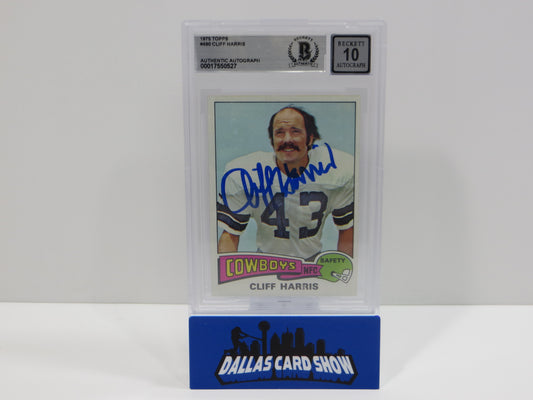 CLIFF HARRIS SIGNED 1975 TOPPS #490 DALLAS COWBOYS BGS BAS SLAB AUTO 10