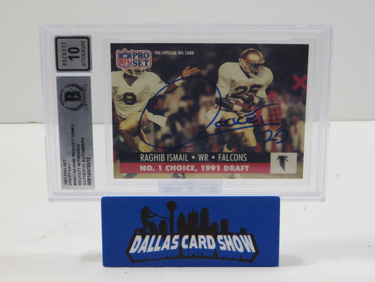 1991 PRO SET DRAFT DAY #694C RAGHIB "ROCKET" ISMAIL BGS AUTO 10