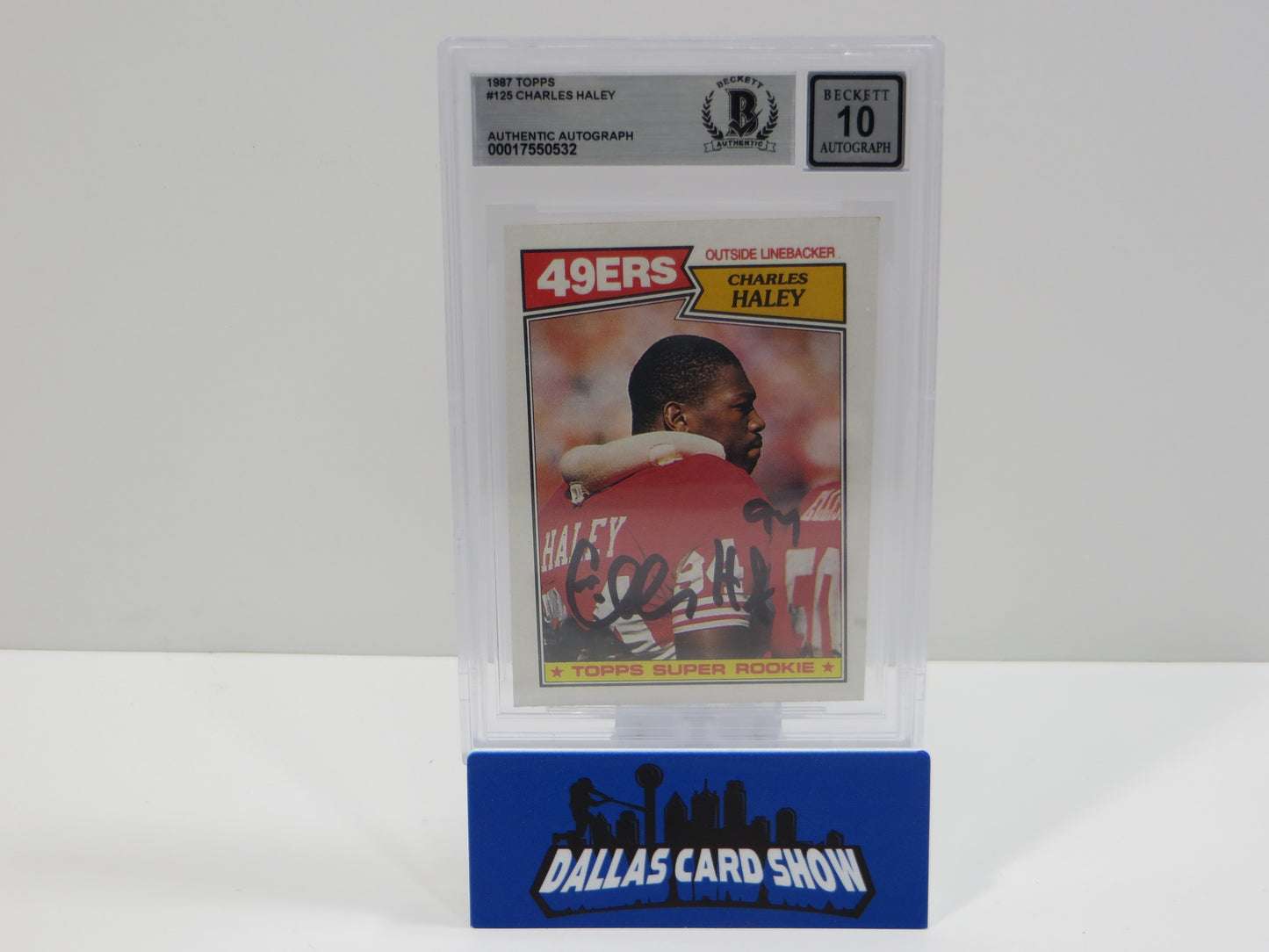 CHARLES HALEY SIGNED 1987 TOPPS #125 COWBOYS 49ers BGS BAS SLAB AUTO 10