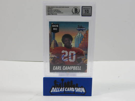 2025 MARCH DCS SERIES 7 #5 EARL CAMPBELL BAS 10 AUTO