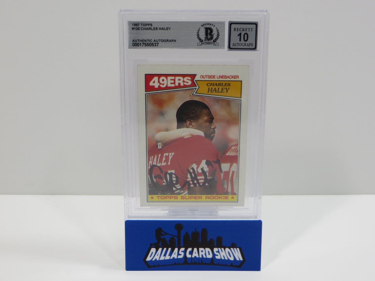 CHARLES HALEY SIGNED 1987 TOPPS #125 COWBOYS 49ers BGS BAS SLAB AUTO 10
