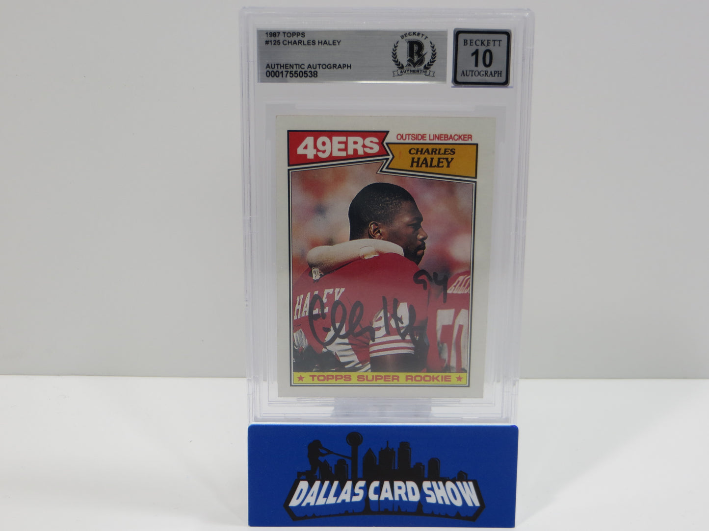 CHARLES HALEY SIGNED 1987 TOPPS #125 COWBOYS 49ers BGS BAS SLAB AUTO 10