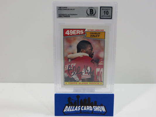 CHARLES HALEY SIGNED 1987 TOPPS #125 COWBOYS 49ers BGS BAS SLAB AUTO 10