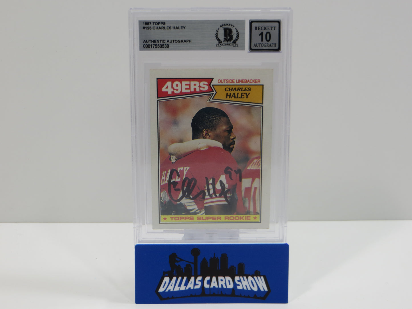 CHARLES HALEY SIGNED 1987 TOPPS #125 COWBOYS 49ers BGS BAS SLAB AUTO 10